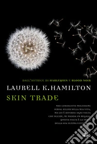 Skin trade