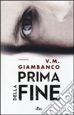 Prima della fine libro