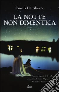 La notte non dimentica libro