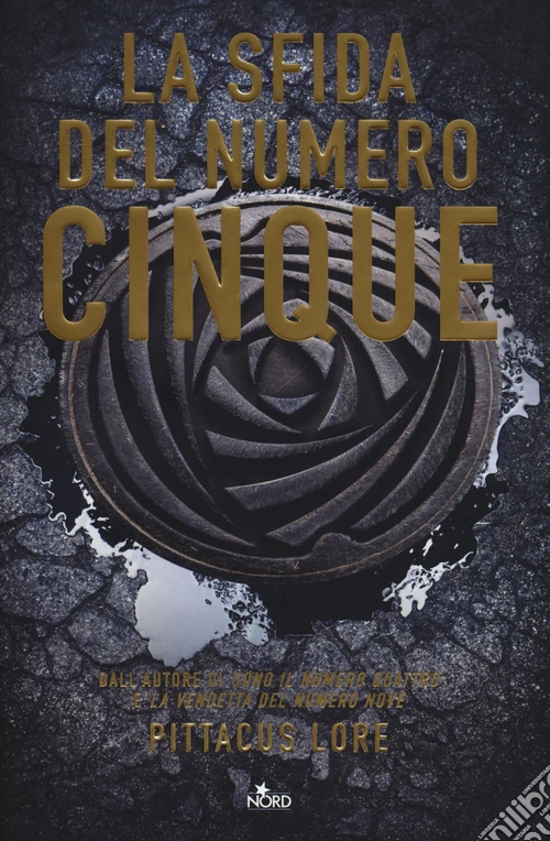 La sfida del numero cinque. Ediz. illustrata