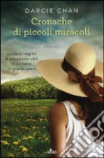 Cronache di piccoli miracoli