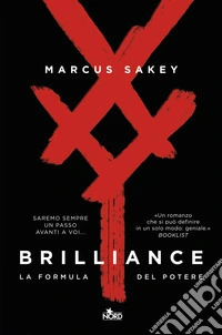 Brilliance. La formula del potere