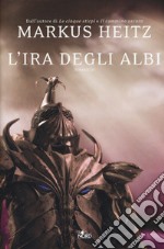 L'ira degli albi libro