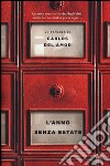 L'anno senza estate libro di Del Amor Carlos