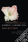 Affliction libro di Hamilton Laurell K.