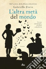 L'altra metà del mondo libro