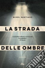 La strada delle ombre