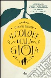 Il colore della gioia libro