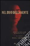 Nel buio della mente libro di Tremblay Paul