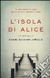 L'isola di Alice libro