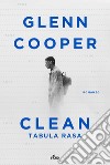 Clean. Tabula rasa libro