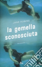 La gemella sconosciuta libro