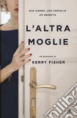 L'altra moglie libro