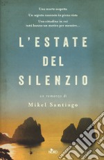 L'estate del silenzio