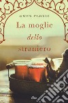 La moglie dello straniero libro