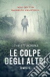 Le colpe degli altri libro