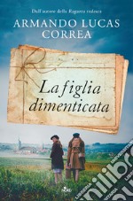 La figlia dimenticata libro