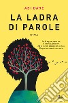 La ladra di parole libro di Daré Abi