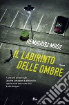 Il labirinto delle ombre libro