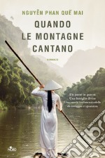 Quando le montagne cantano libro