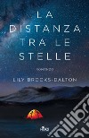 La distanza tra le stelle libro