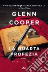 La quarta profezia libro di Cooper Glenn