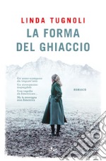 La forma del ghiaccio libro