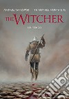 Lo strigo. The Witcher. Ediz. illustrata libro di Sapkowski Andrzej Montaigne Timothée