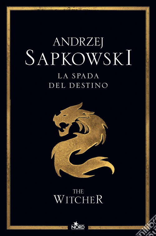 La spada del destino. The Witcher. Vol. 2