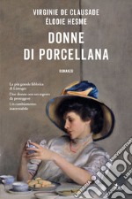 Donne di porcellana libro