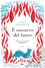 Il sussurro del fuoco libro