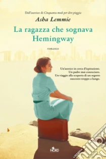 La ragazza che sognava Hemingway