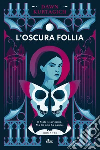 L'oscura follia libro