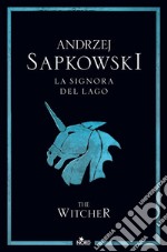 La signora del lago. The Witcher. Vol. 7 libro