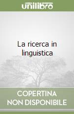 La ricerca in linguistica