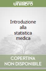 Introduzione alla statistica medica libro