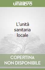 L'unità sanitaria locale libro