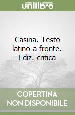 Casina. Testo latino a fronte. Ediz. critica