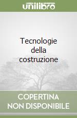 Tecnologie della costruzione