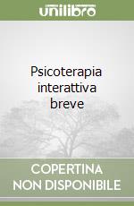 Psicoterapia interattiva breve