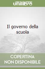 Il governo della scuola libro