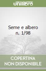 Seme e albero n. 1/98 libro