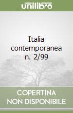 Italia contemporanea n. 2/99 libro