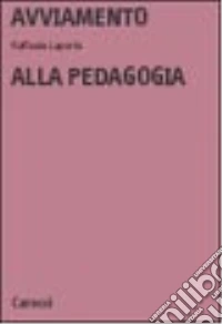 Avviamento alla pedagogia libro