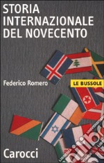 Storia internazionale del Novecento libro