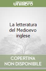 La letteratura del Medioevo inglese