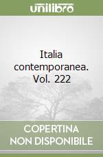 Italia contemporanea. Vol. 222 libro