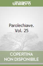 Parolechiave. Vol. 25 libro