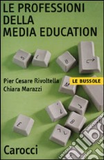 Le professioni della media education