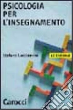 Psicologia per l'insegnamento libro